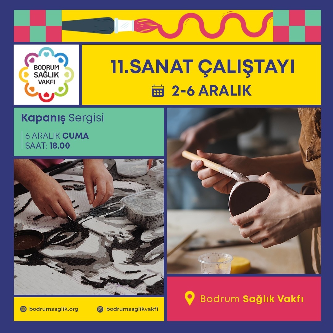 11.Bodrum Sağlık Vakfı Sanat Çalıştayı 2 Aralık’ta başlıyor!