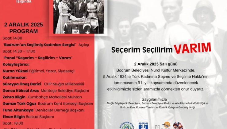 Türk kadınına seçme ve seçilme hakkı’nın tanınmasının 91. Yılına özel program