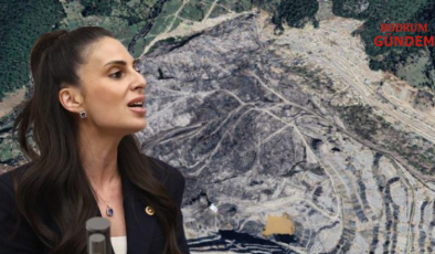Milletvekili Avukat Gizem Özcan, “Tarım, turizm ve kültür kenti Muğla’yı nasıl maden sahasına çevirdiniz? 