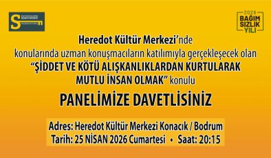Bodrum mutlu i̇nsan paneli 2026 başlıyor