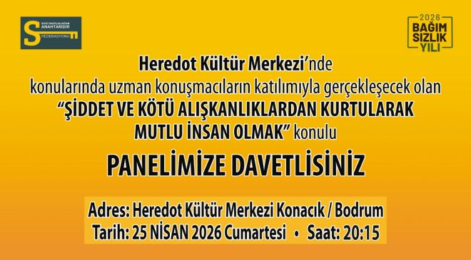 Bodrum Mutlu İnsan Paneli 2026 Başlıyor