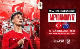 2026 dünya kupası heyecanı bodrum belediye meydanı’nda yaşanacak