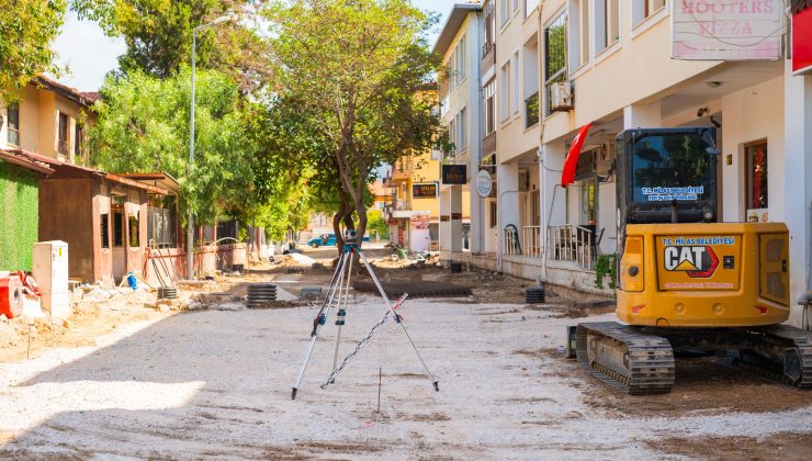 MİLAS BELEDİYESİ TARAFINDAN CADDE VE SOKAKLAR YENİ PARKE İLE KAPLANIYOR